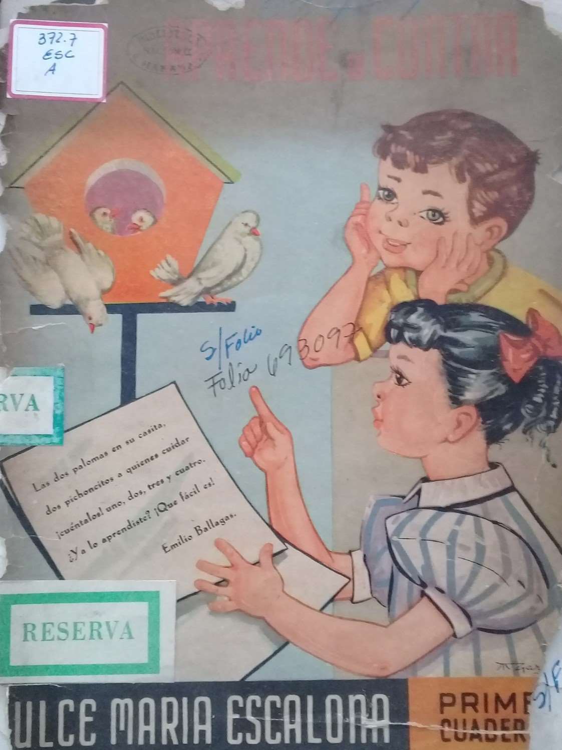 Foto de Primer cuaderno: Aprende a contar, de la autoría de la pedagoga Dulce María Escalona. Editorial Cultural S.A, 1956. Fondos bibliográficos de la BNCJM.